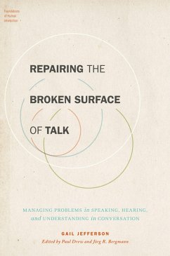 Repairing the Broken Surface of Talk (eBook, PDF) - Jefferson, Gail