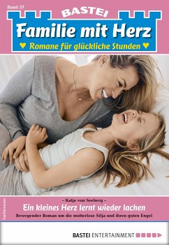 Familie mit Herz 37 (eBook, ePUB) - Seeberg, Katja von