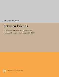 Between Friends (eBook, PDF) - Najemy, John M.