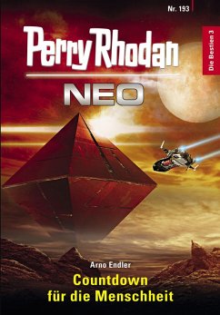 Countdown für die Menschheit / Perry Rhodan - Neo Bd.193 (eBook, ePUB) - Endler, Arno