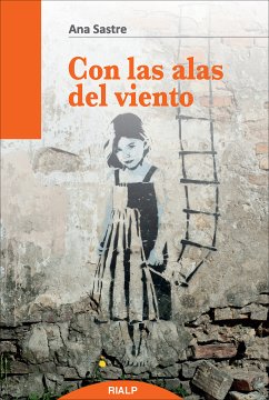 Con las alas del viento (eBook, ePUB) - Sastre Gallego, Ana