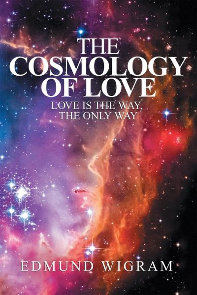 The Cosmology of Love (eBook, ePUB)