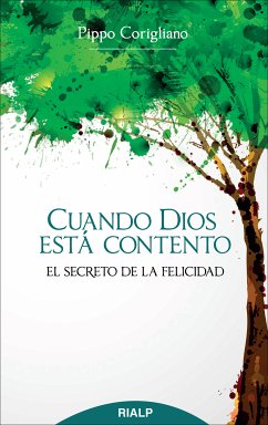 Cuando Dios está contento (eBook, ePUB) - Corigliano, Giuseppe