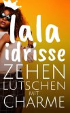 Zehenlutschen mit Charme (eBook, ePUB)