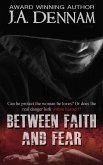 Between Faith and Fear (Captive, #2) (eBook, ePUB)