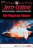 Die Flugzeug-Fänger / Jerry Cotton Sonder-Edition Bd.94 (eBook, ePUB)