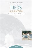 Dios a la vista (eBook, ePUB)