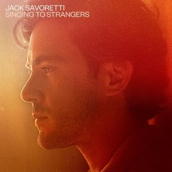 Singing To Strangers (Deluxe Double Vinyl) - Savoretti,Jack