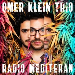 Radio Mediteran - Klein,Omer Trio