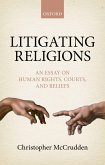 Litigating Religions (eBook, PDF)