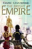 Dark Universe: The Bright Empire (eBook, ePUB)