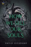 How We Sell Our Souls (In the Darkness, #1) (eBook, ePUB)