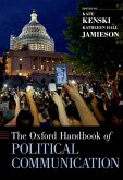 The Oxford Handbook of Political Communication (eBook, PDF)