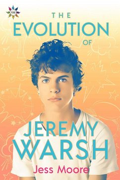 The Evolution of Jeremy Warsh (eBook, ePUB) - Moore, Jess