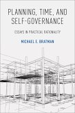 Planning, Time, and Self-Governance (eBook, PDF)