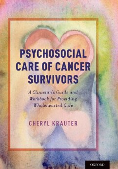Psychosocial Care of Cancer Survivors (eBook, PDF) - Krauter, Cheryl