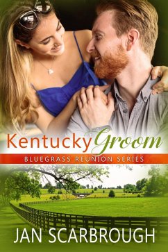 Cover Kentucky Groom (Bluegrass Reunion Series, #5) (eBook, ePUB)