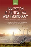 Innovation in Energy Law and Technology (eBook, PDF)