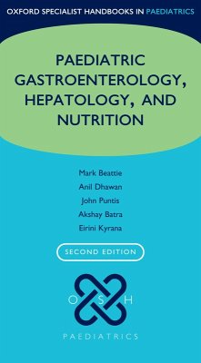 Oxford Specialist Handbook of Paediatric Gastroenterology, Hepatology, and Nutrition (eBook, PDF)