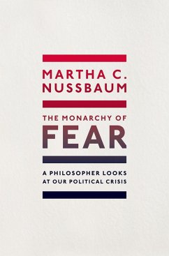 The Monarchy of Fear (eBook, PDF) - Nussbaum, Martha C.