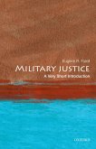 Military Justice: A Very Short Introduction (eBook, PDF)