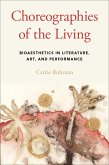 Choreographies of the Living (eBook, PDF)