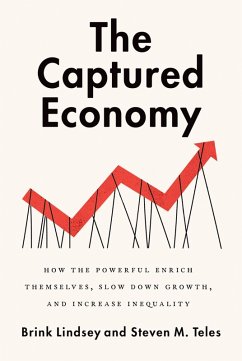 The Captured Economy (eBook, PDF) - Lindsey, Brink; Teles, Steven M.