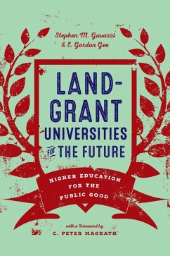 Land-Grant Universities for the Future (eBook, ePUB) - Gavazzi, Stephen M.