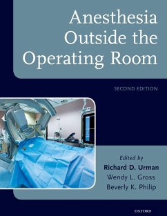 Anesthesia Outside the Operating Room (eBook, PDF)