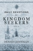Daily Devotions for Kingdom Seekers, Vol II (eBook, ePUB)
