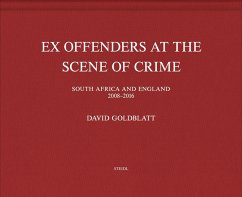 Ex Offenders at the Scene of Crime - Goldblatt, David