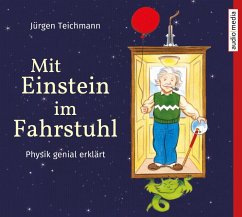 Mit Einstein im Fahrstuhl - Teichmann, Jürgen