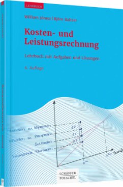 Kosten- und Leistungsrechnung - Jórasz, William;Baltzer, Börn