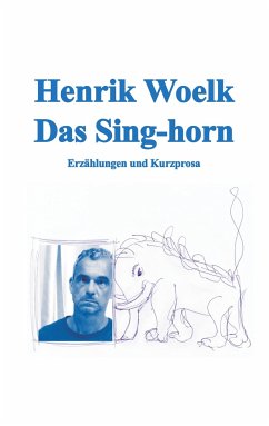 Das Sing-horn - Woelk, Henrik