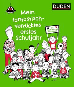 Cover Mein fantastisch-verrücktes erstes Schuljahr