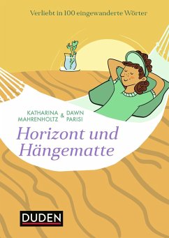 Horizont und Hängematte - Mahrenholtz, Katharina;Parisi, Dawn