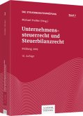 Unternehmenssteuerrecht und Steuerbilanzrecht / Die Steuerberaterprüfung 2 Unternehmenssteuerrecht und Steuerbilanzrecht / Die Steuerberaterprüfung 2