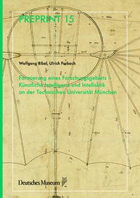 Formierung eines Forschungsgebiets – Künstliche Intelligenz und Intellektik an der Technischen Universität München