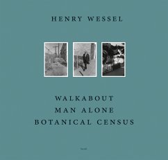 Walkabout / Man Alone / Botanical Census - Wessel, Henry