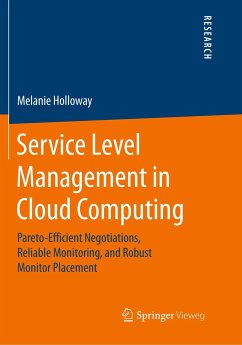 Service Level Management in Cloud Computing - Holloway, Melanie