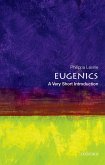 Eugenics: A Very Short Introduction (eBook, PDF)