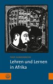 Lehren und Lernen in Afrika (eBook, PDF)