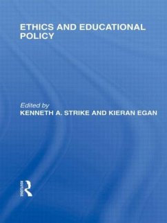 Ethics and Educational Policy (International Library of the Philosophy of Education Volume 21)