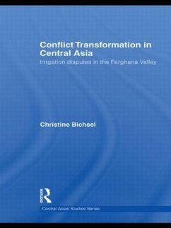 Conflict Transformation in Central Asia - Bichsel, Christine