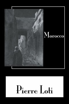 Morocco - Loti, Pierre
