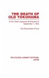 The Death of Old Yokohama - Bild 1