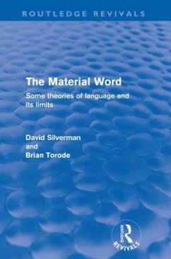 The Material Word (Routledge Revivals) - Silverman, David; Brian Torode