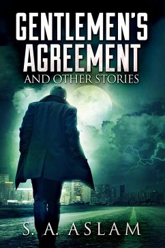 Gentlemen's Agreement and Other Stories (eBook, ePUB) Cover Gentlemen's Agreement and Other Stories (eBook, ePUB)