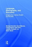 Language, Ethnography, and Education