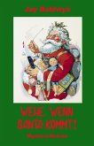 Wehe, wenn Santa kommt! (eBook, ePUB)